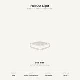 Flat Out Light specifications